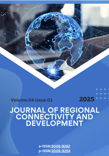 					View Vol. 4 No. 1 (2025): Journal of Regional Connectivity and Development
				